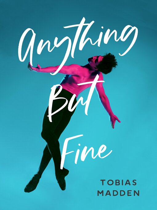 Title details for Anything But Fine by Tobias Madden - Wait list